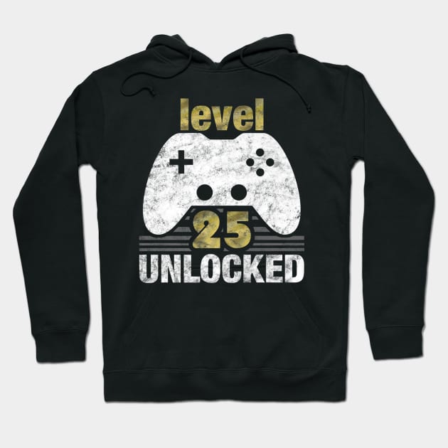 Level 25 Unlocked 25th Birthday Gamer Hoodie by AKSA shop
